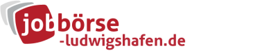 Jobbörse Ludwigshafen - Aktuelle Stellenangebote in Ihrer Region